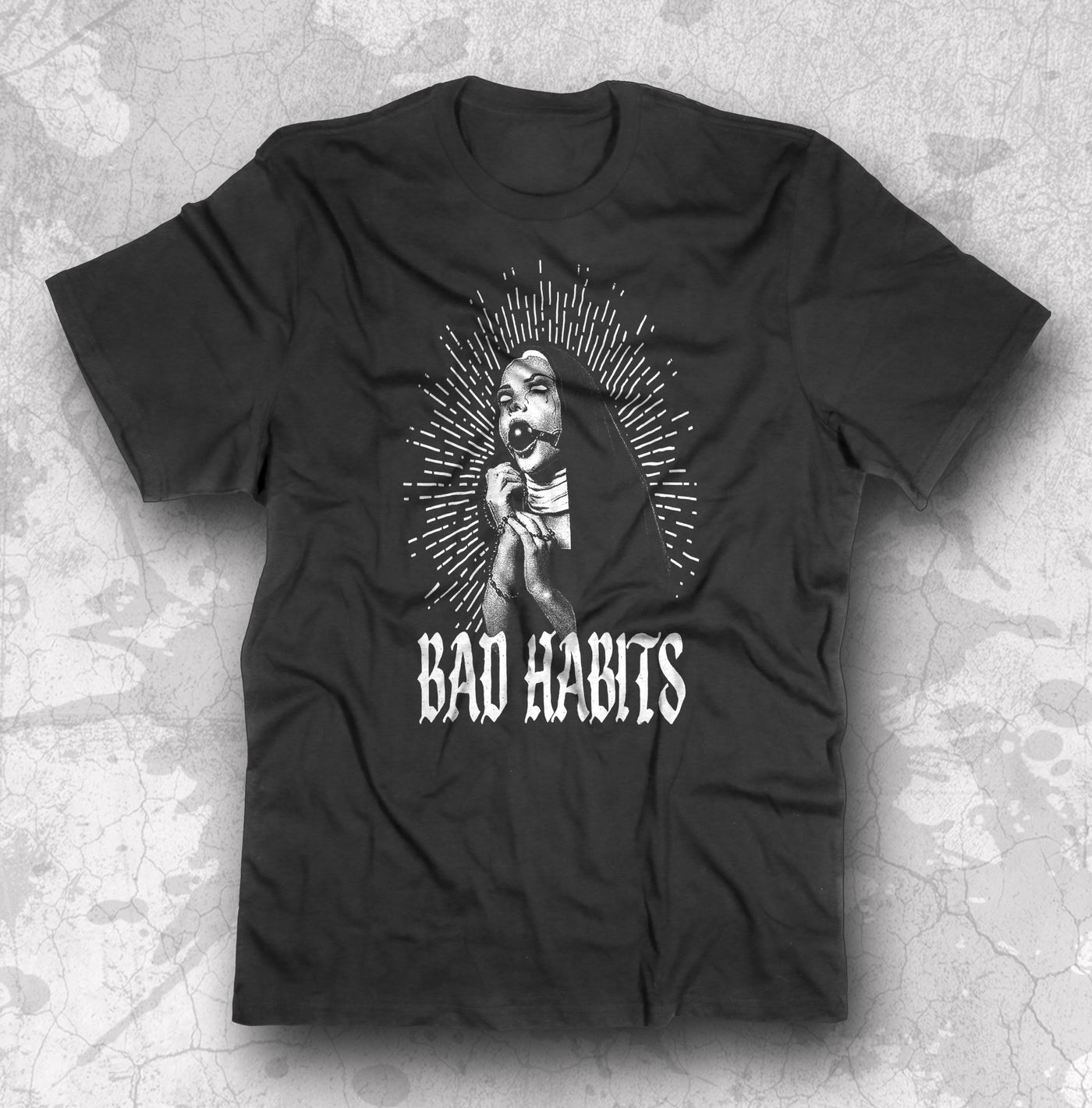 BAD HABITS T-SHIRT  - Punk Rock Fashion - Naughty Nun - Graphic Tee